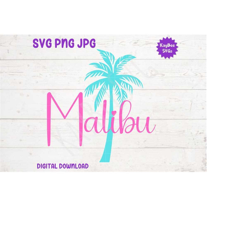 MR-1692023183154-malibu-svg-png-jpg-clipart-digital-cut-file-download-for-image-1.jpg