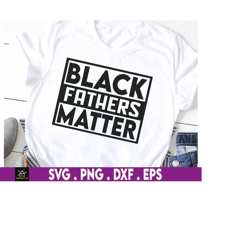 MR-169202318329-black-father-matter-svg-black-history-month-svg-black-owned-image-1.jpg