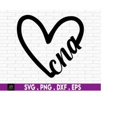 cna heart svg, certified nursing assistant svg, instant digital download - svg, png, dxf, and eps files included!