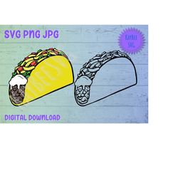 Taco SVG PNG JPG Clipart Digital Cut File Download for Cricut Silhouette Sublimation Printable Art - Personal Use Only