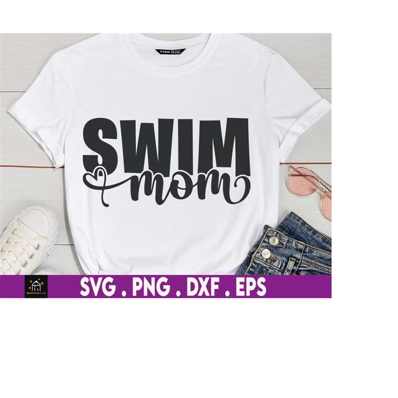 MR-1692023184521-swim-mom-svg-png-pdf-swimming-svg-swim-mom-shirt-svg-image-1.jpg