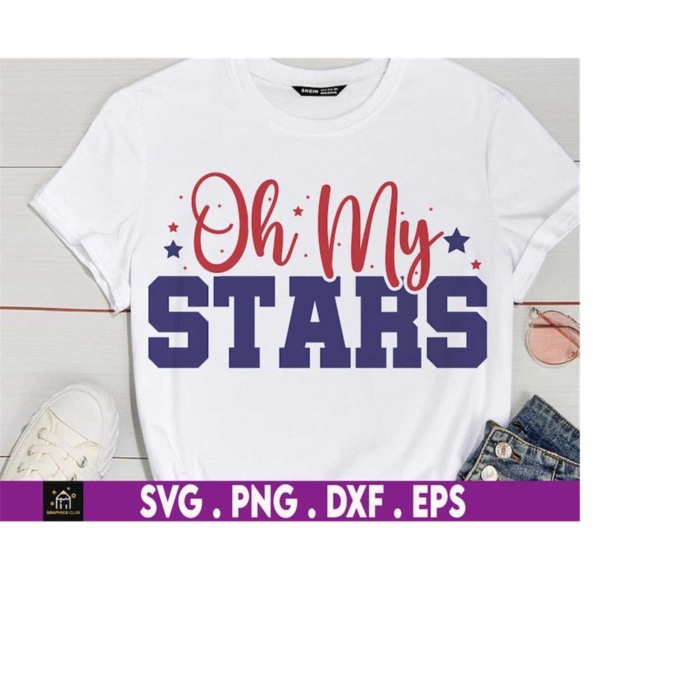 MR-169202318496-oh-my-stars-svg-fourth-of-july-svg-patriotic-svg-america-image-1.jpg
