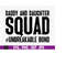 MR-1692023185721-daddy-and-daughter-squad-unbreakable-bond-svg-gift-for-dad-image-1.jpg