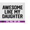 MR-1692023191142-awesome-like-my-daughter-funny-dad-svg-fathers-day-gift-image-1.jpg