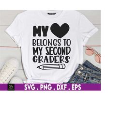 my heart belongs to my second graders svg, happy valentine svg, valentines day teacher, gift for teachers, teacher holid