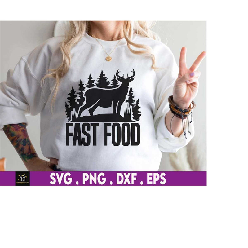 MR-1692023193534-fast-food-deer-hunting-funny-gift-for-hunters-svg-usa-hunting-image-1.jpg