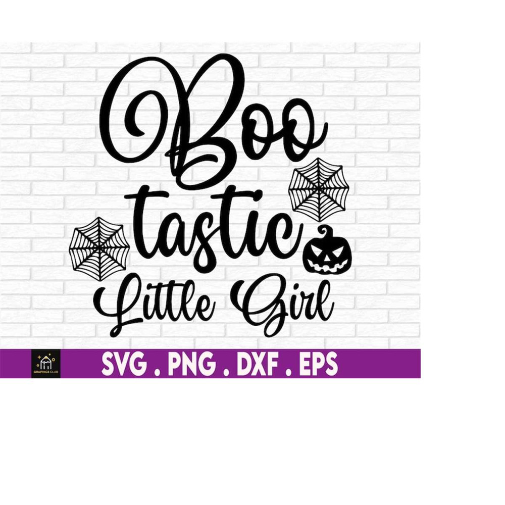 MR-169202319388-boo-tastic-little-girl-svg-funny-kids-halloween-svg-digital-image-1.jpg
