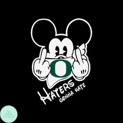 Mickey Haters Gonna Hate Ducks svg