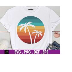 sunset & palm trees svg, beach svg, tree svg, sunset svg, summer svg, summer shirt svg, beach life svg, palm tree svg