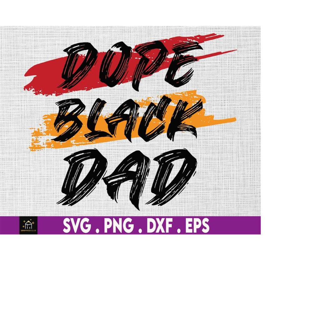 MR-1692023202410-dope-black-dad-svg-fathers-day-svg-juneteenth-1865-svg-image-1.jpg