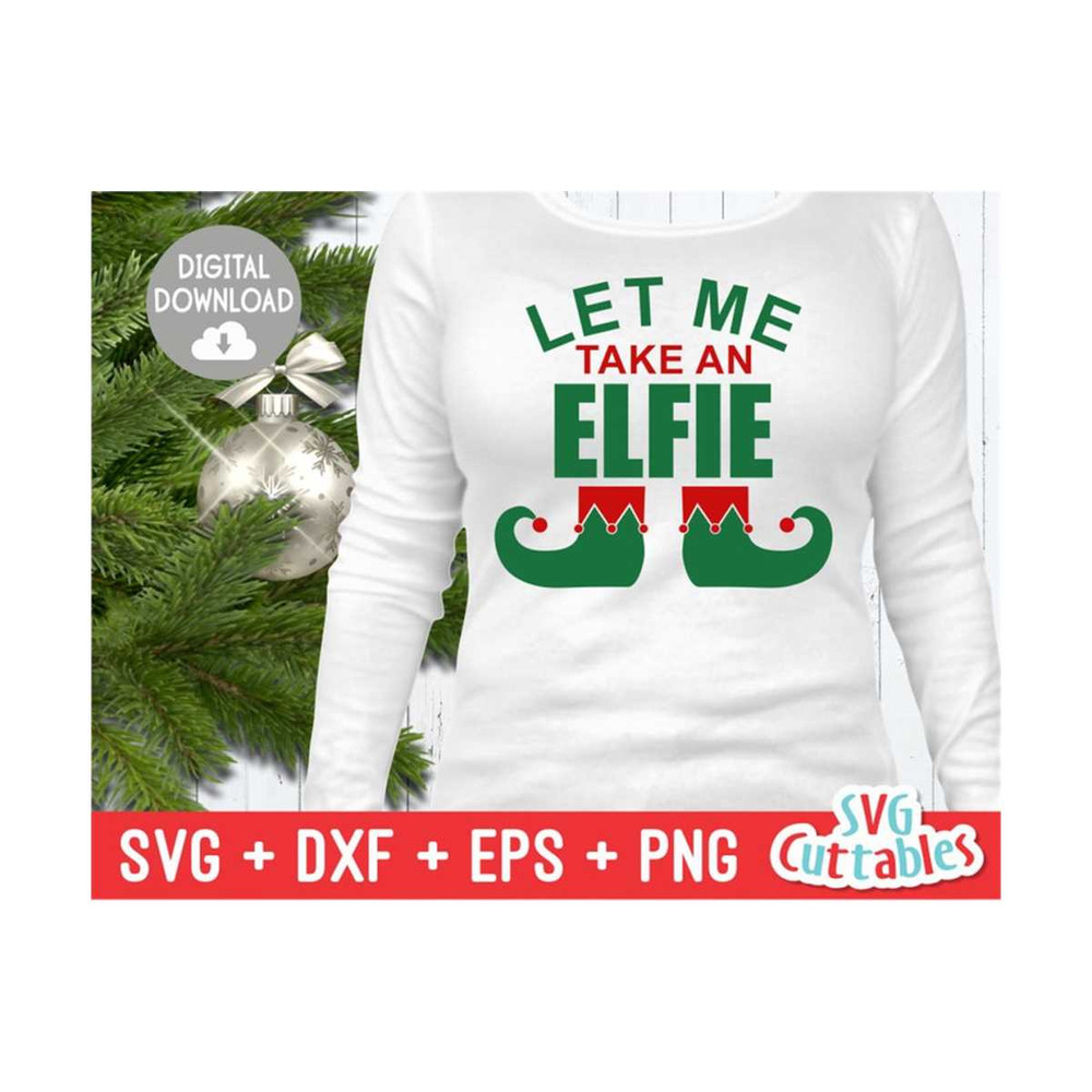MR-17920230014-christmas-svg-elfie-let-me-take-an-elfie-svg-dxf-eps-image-1.jpg