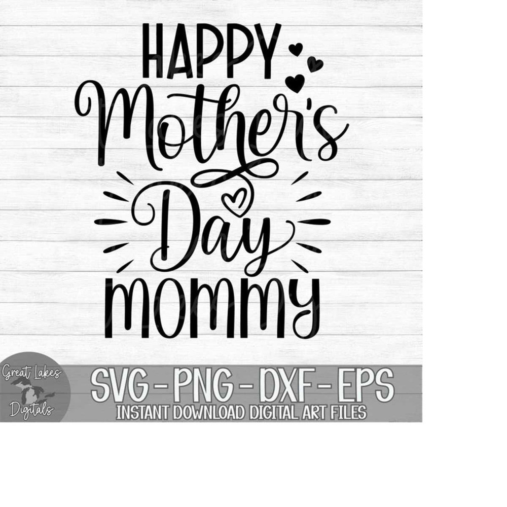 MR-179202302710-happy-mothers-day-mommy-instant-digital-download-svg-image-1.jpg