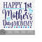 MR-179202302923-happy-1st-mothers-day-mommy-instant-digital-download-image-1.jpg