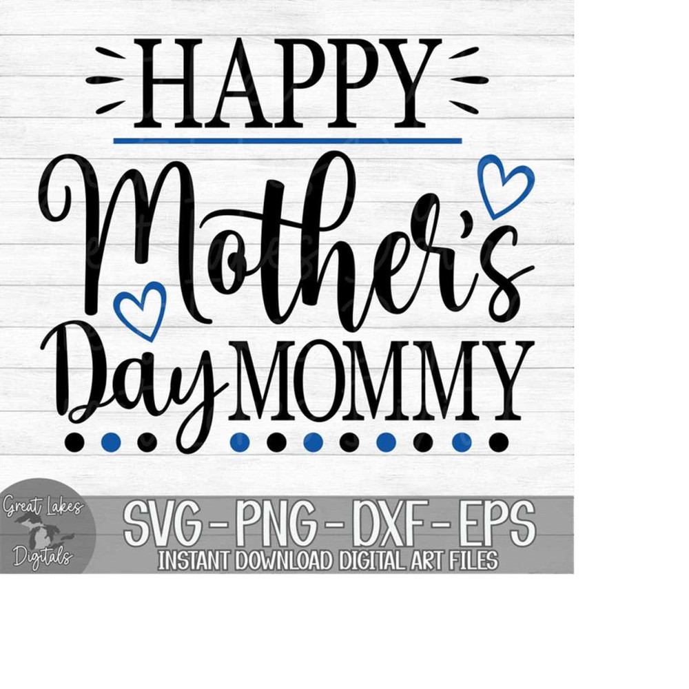 MR-179202303433-happy-mothers-day-mommy-instant-digital-download-svg-image-1.jpg