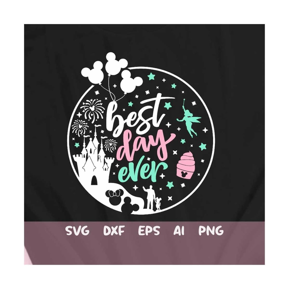 MR-179202303613-best-day-ever-svg-mouse-ears-svg-family-trip-svg-fairy-image-1.jpg