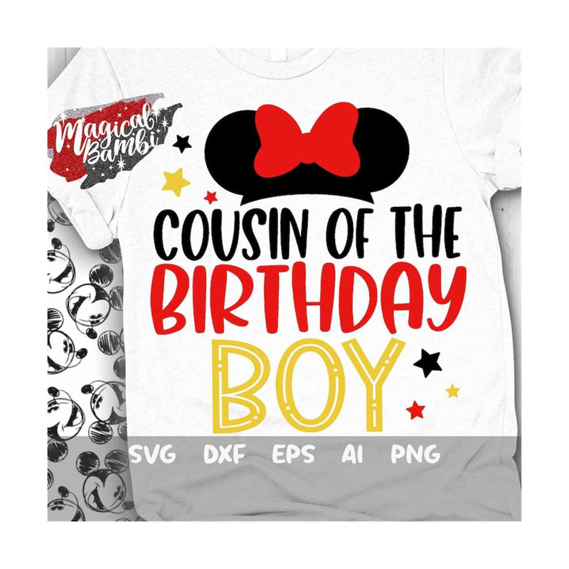 MR-179202304925-cousin-of-the-birthday-boy-svg-mouse-birthday-svg-mouse-ears-image-1.jpg
