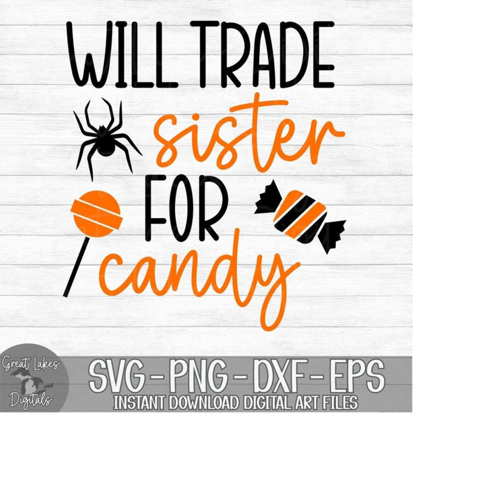 MR-179202305010-will-trade-sister-for-candy-instant-digital-download-svg-image-1.jpg
