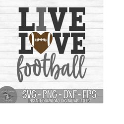 live love football - instant digital download - svg, png, dxf, and eps files included! i love football, heart