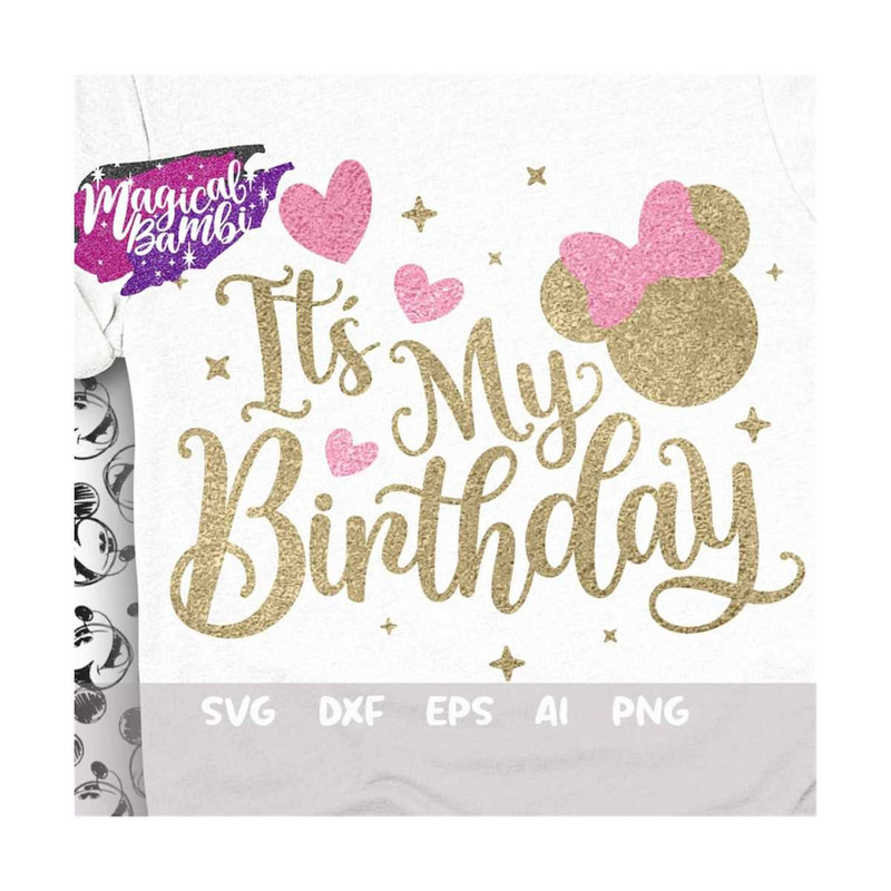 MR-179202313449-its-my-birthday-svg-mouse-birthday-svg-birthday-trip-image-1.jpg