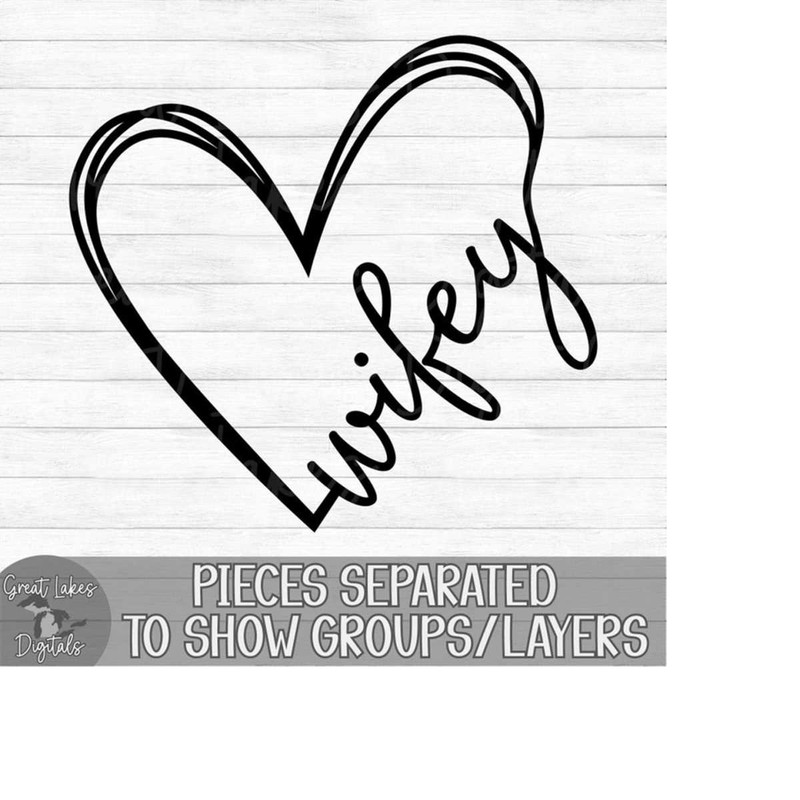 MR-179202342334-wifey-heart-instant-digital-download-svg-png-dxf-and-image-1.jpg