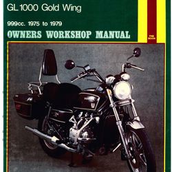 Haynes Honda GL 1000 Gold Wing 999cc. 1975 to 1979 Workshop Manual