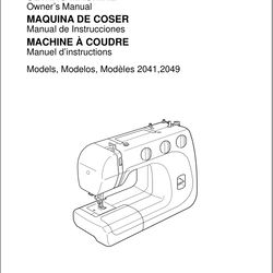 JANOME NEW HOME 2041 & 2049 Sewing Machine Owner's Instruction Manual