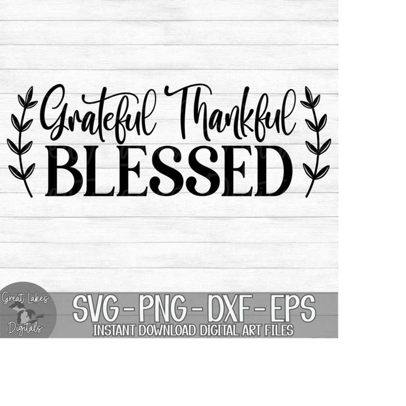 MR-179202345340-grateful-thankful-blessed-instant-digital-download-svg-image-1.jpg