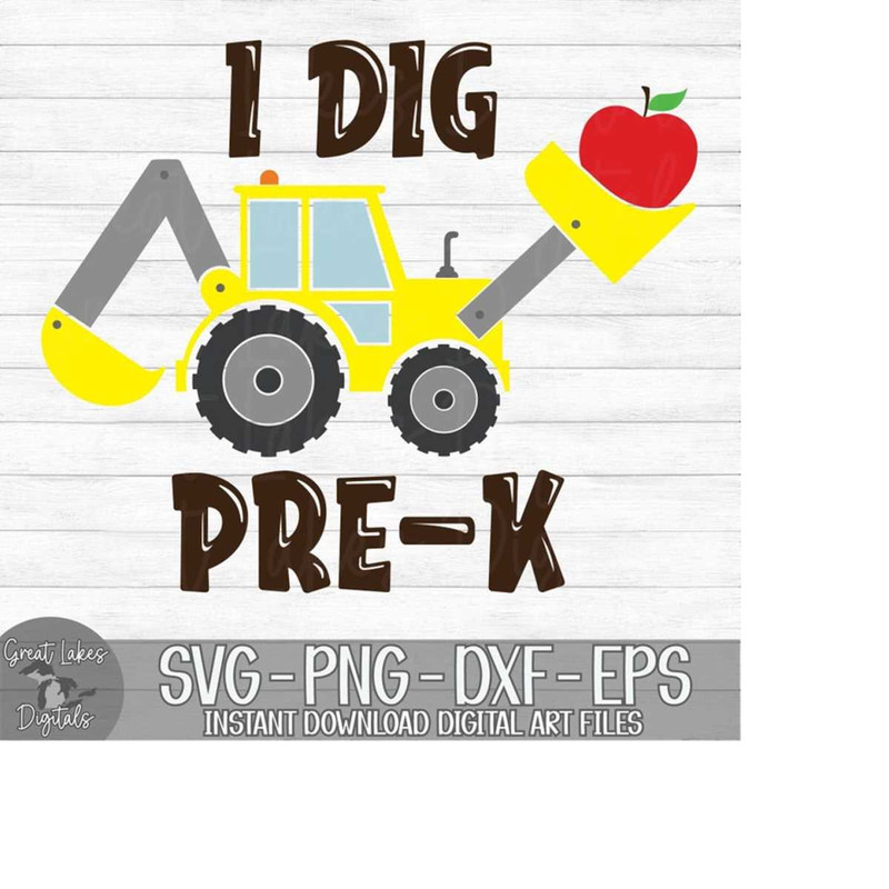 MR-179202351221-i-dig-pre-k-instant-digital-download-svg-png-dxf-and-image-1.jpg