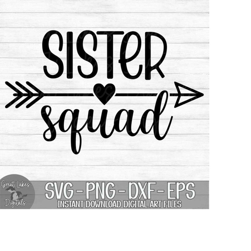 MR-179202353415-sister-squad-instant-digital-download-svg-png-dxf-and-image-1.jpg