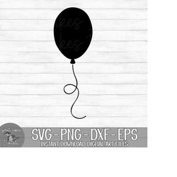 balloon - instant digital download - svg, png, dxf, and eps files included! birthday, party, celebration