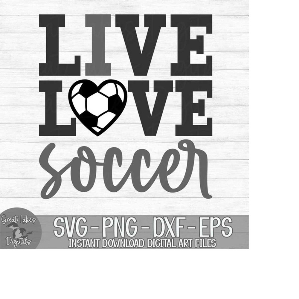MR-179202373836-live-love-soccer-instant-digital-download-svg-png-dxf-image-1.jpg