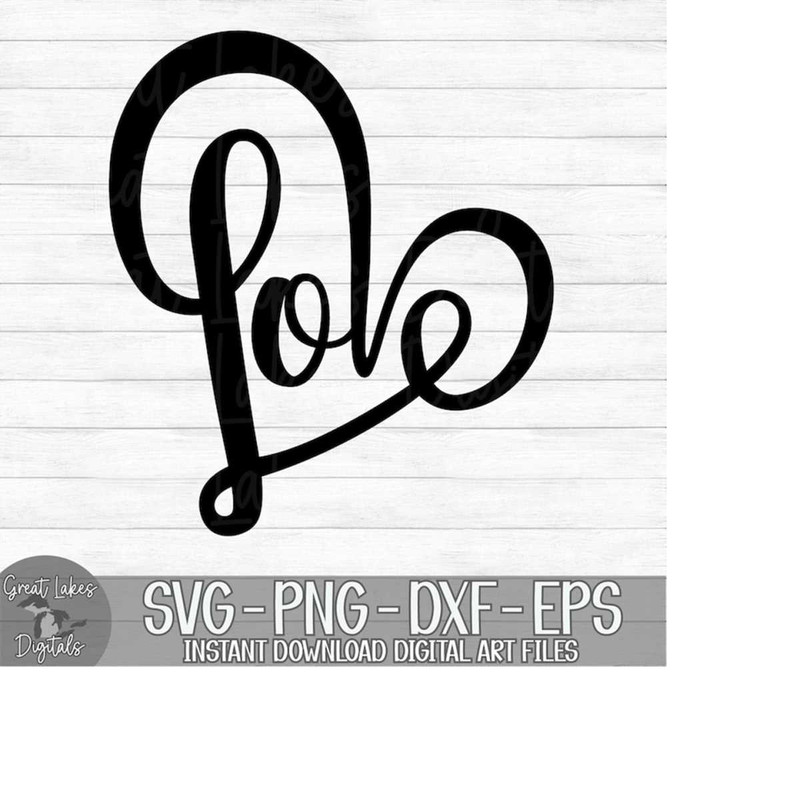 MR-179202375132-love-instant-digital-download-svg-png-dxf-and-eps-files-image-1.jpg