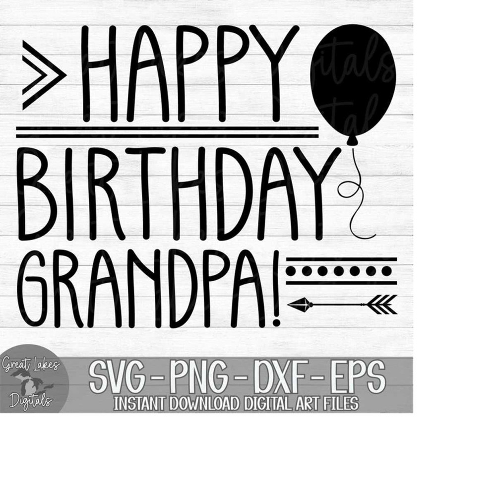 MR-179202385511-happy-birthday-grandpa-instant-digital-download-svg-png-image-1.jpg