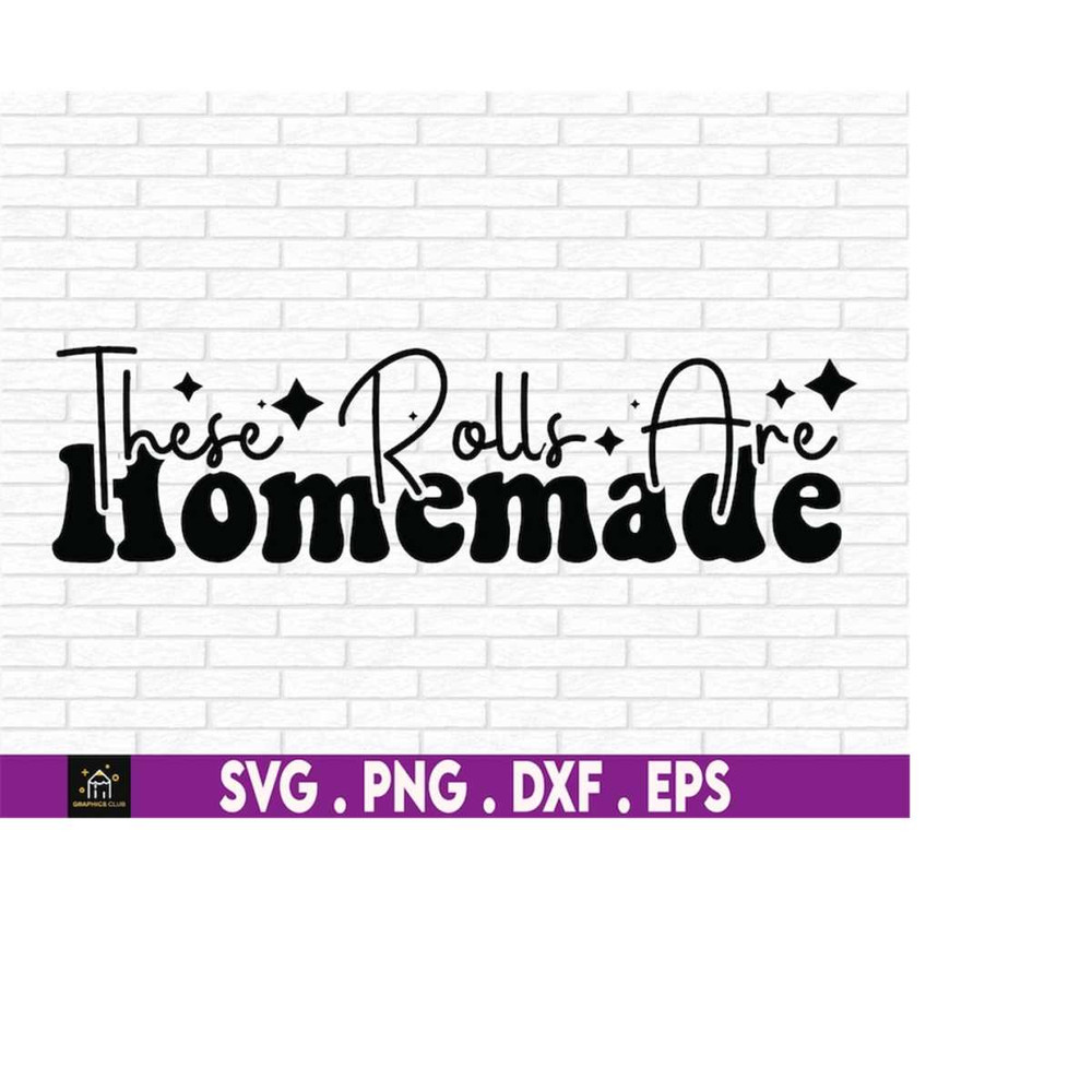MR-1792023142726-these-rolls-are-homemade-svg-thanksgiving-svg-fall-svg-image-1.jpg