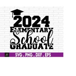 2024 elementary school graduate, elementary graduation, elementary grad svg, elementary school graduation, 5th grade gra