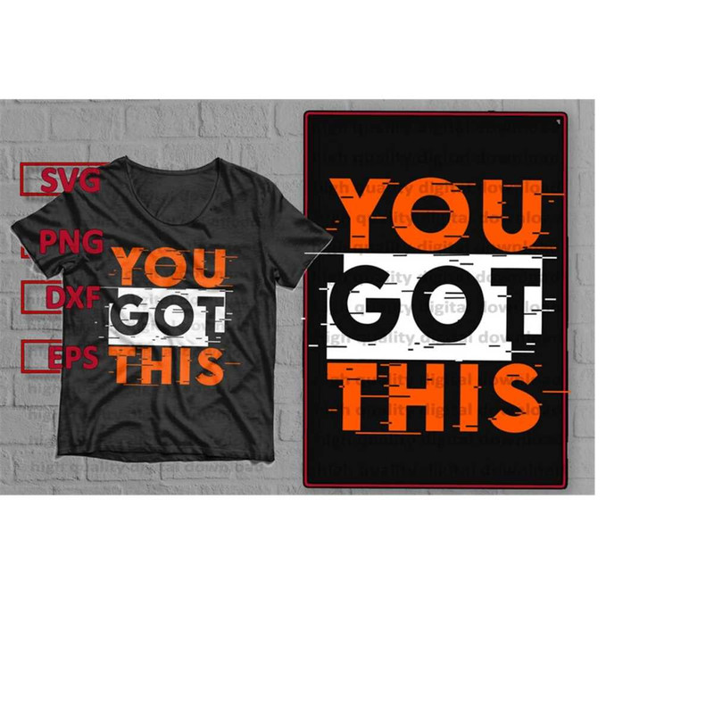 MR-179202316057-you-got-this-svg-t-shirt-svg-svg-file-for-cricut-cricut-svg-image-1.jpg
