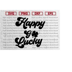 happy go lucky svg st patrick svg cut file vinyl decal file for silhouette cameo cricut file iron on