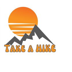 take a hike png instant download