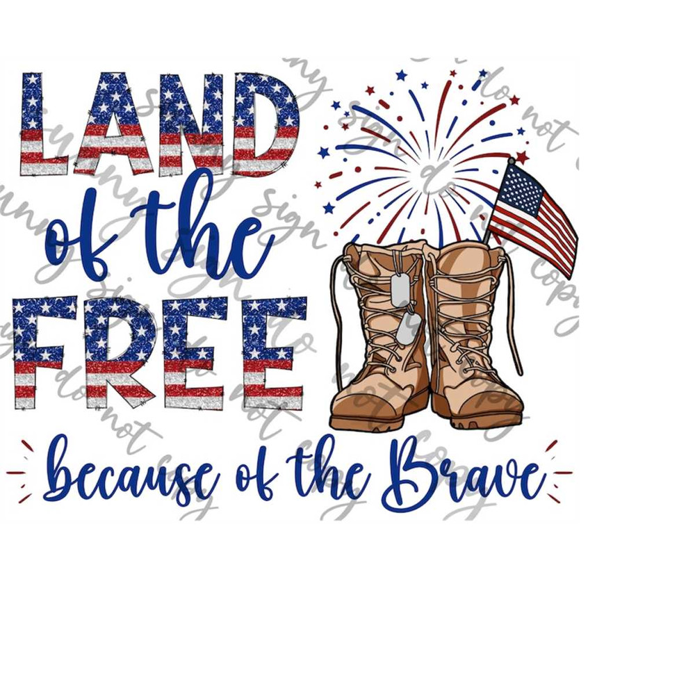 MR-1792023164250-land-of-the-free-because-of-the-brave-png-sublimation-instant-image-1.jpg