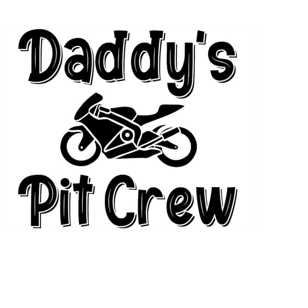 MR-179202316447-daddys-pit-crew-motorcycle-street-racing-svg-png-instant-image-1.jpg