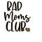 MR-1792023164737-bad-moms-club-mom-life-png-instant-download-image-1.jpg