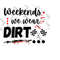 MR-1792023165138-weekends-we-wear-dirt-racing-png-instant-download-image-1.jpg