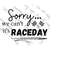 MR-1792023171030-sorry-we-cant-its-raceday-png-instant-download-image-1.jpg