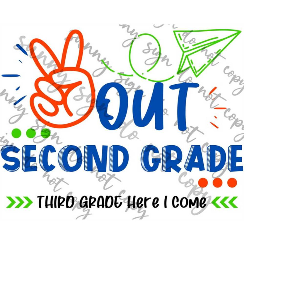 MR-1792023171252-peace-out-second-grade-third-grade-here-i-come-png-svg-instant-image-1.jpg