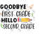 MR-1792023171526-good-bye-first-grade-hello-second-grade-png-svg-instant-image-1.jpg