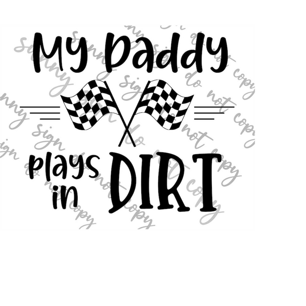 MR-1792023171749-my-daddy-plays-in-dirt-racing-svg-png-instant-download-image-1.jpg