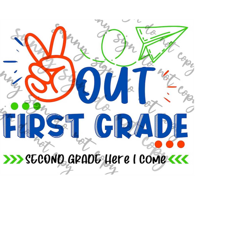 MR-179202317192-peace-out-first-grade-second-grade-here-i-come-png-svg-instant-image-1.jpg