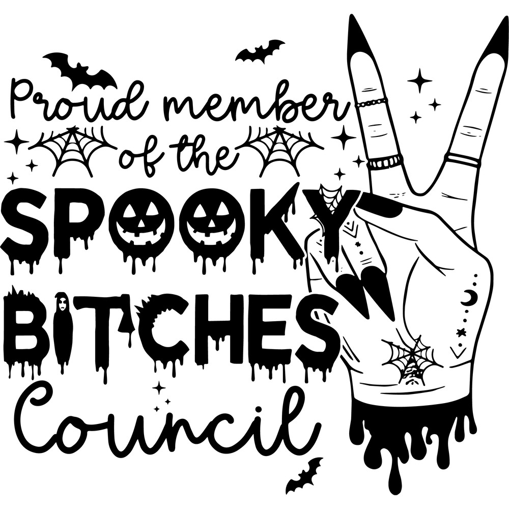 Proud Member Of The Spooky Bitches Council SVG, Spooky Halloween SVG, Witches Hand SVG.png
