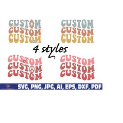 custom wavy png, Custom Wavy Stacked SVG, Custom Wavy Letters SVG, Customized Retro Wavy Text Svg, Custom Groovy SVG, cu