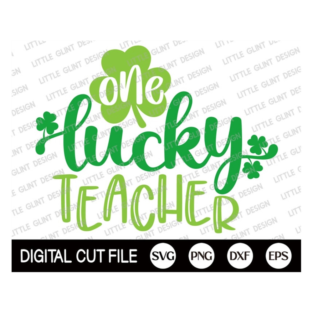 MR-18920238342-st-patricks-day-svg-one-lucky-teacher-shamrock-svg-clover-image-1.jpg